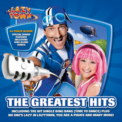 LazyTown - The Greatest Hits